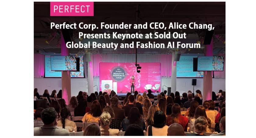 Tech Trends Dominate Perfect Corp.’s 6th Annual Global Beauty and Fashion AI Forum